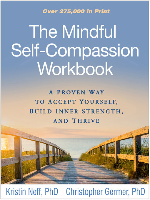 Title details for The Mindful Self-Compassion Workbook by Kristin Neff - Available